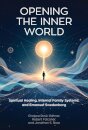 Opening the Inner World