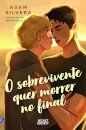O Sobrevivente Quer Morrer no Final (Capa Portuguesa)