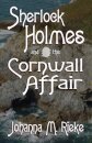 Sherlock Holmes and The Cornwall Affair
