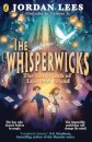 The Whisperwicks: The Labyrinth Of Lost And Found