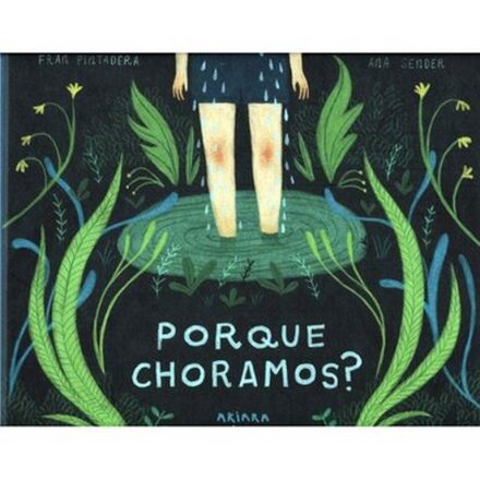 Porque Choramos?