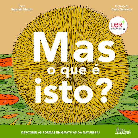 Mas o Que É Isto?