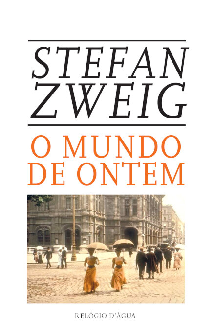 O Mundo de Ontem