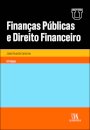 Finanças Públicas E Direito Financeiro - 10ª Edição