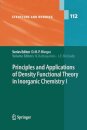 Principles and Applications of Density Functional Theory in Inorganic Chemistry I