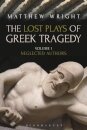 The Lost Plays of Greek Tragedy (Volume 1)