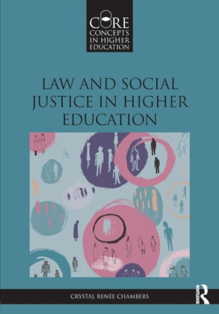 Law and Social Justice in Higher Education