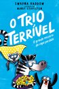 O Trio Terrível -  O Grande Mistério da Capa Perdida (#3)