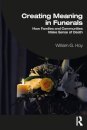 Creating Meaning in Funerals