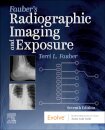 Fauber's Radiographic Imaging and Exposure