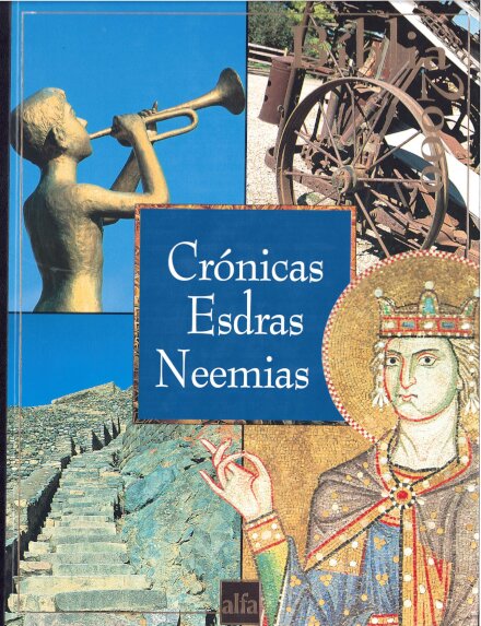 Crónicas, Esdras, Neemias