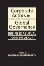 Corporate Actors in Global Governance