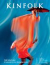 Kinfolk Volume 44