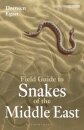 Field Guide to Snakes of the Middle East