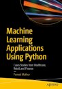 Machine Learning Applications Using Python