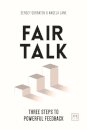 Fair Talk: Three Steps To Powerful Feedback