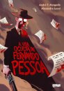 A Vida Oculta de Fernando Pessoa