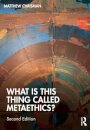 What is this thing called Metaethics?