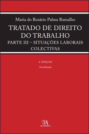 Tratado de Direito do Trabalho Parte III 4 Edição