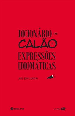 Dicionário de Calão e Expressões Idiomáticas