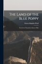 The Land of the Blue Poppy