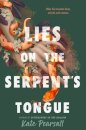 Lies on the Serpent's Tongue