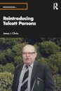 Reintroducing Talcott Parsons