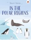 Nature's Habitats: In the Polar Regions