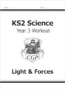 KS2 Science Year 3 Workout: Light & Forces