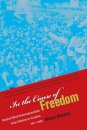 In the Cause of Freedom