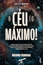 O Céu É O Máximo