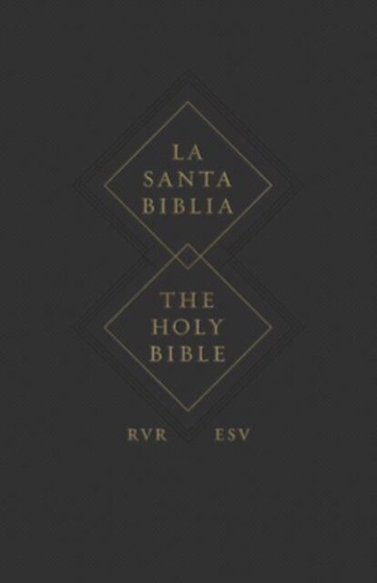 ESV Spanish/English Parallel Bible