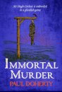 Immortal Murder (Hugh Corbett Mysteries, Book 25)