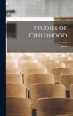 Studies of Childhood