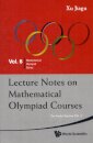 Lecture Notes On Mathematical Olympiad Courses: For Junior Section (In 2 Volumes)