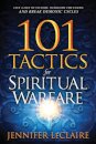 101 Tactics for Spiritual Warfare