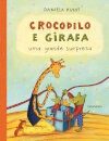 Crocodilo e Girafa, uma grande surpresa