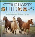 Keeping Horses Outdoors