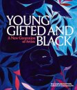 Young, Gifted and Black: A New Generation of Artists
