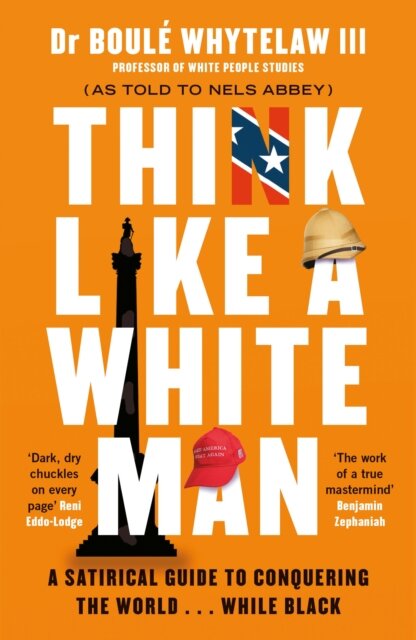 Think Like A White Man