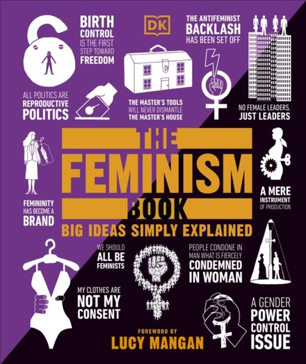 The Feminism Book (BIG Ideas)