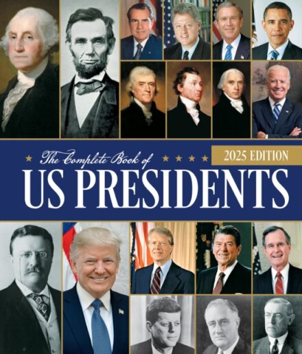 The Complete Book of US Presidents, Fifth Edition