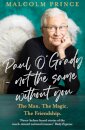 Paul O’Grady – Not The Same Without You