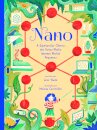 Nano: A Espetacular Ciência das Coisas Muito (mesmo Muito) Pequenas