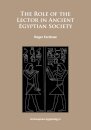The Role of the Lector in Ancient Egyptian Society