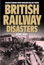 British Railway Disasters