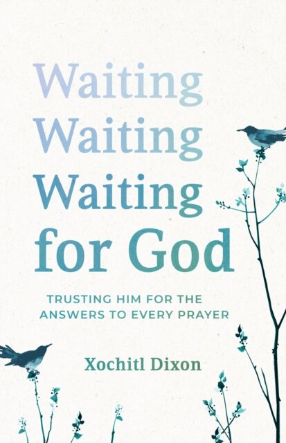 Waiting for God
