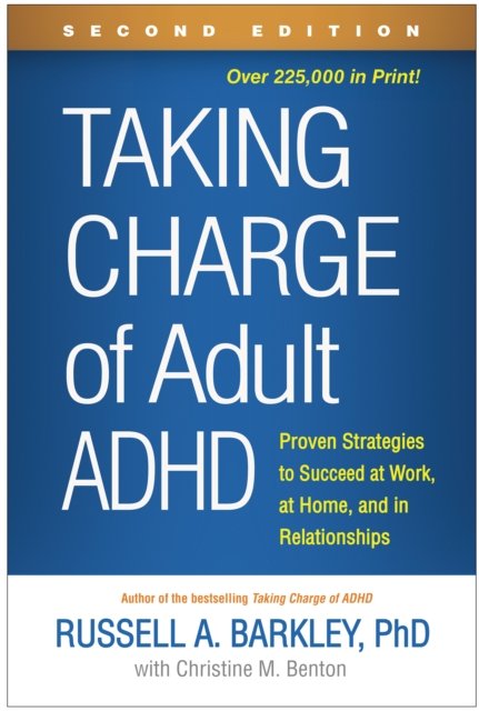 Taking Charge of Adult ADHD