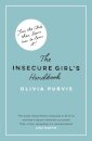 The Insecure Girl's Handbook