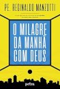 O Milagre Da Manhã Com Deus